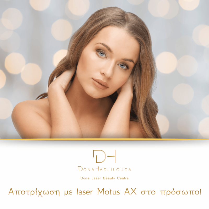 ?????????? ?? laser Motus AX ??? ??????? - Dona Laser Beauty Centre